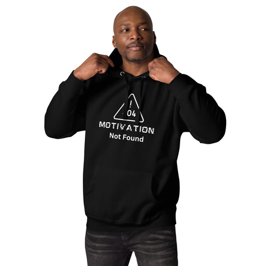 404! Motivation Hoodie